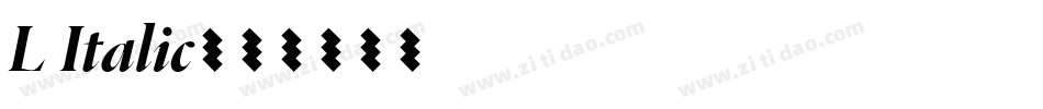 L Italic字体转换